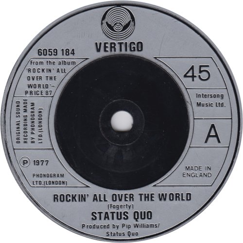 ROCKIN' ALL OVER THE WORLD (Reissue) Silver Injection Label Side A